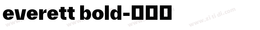 everett bold字体转换